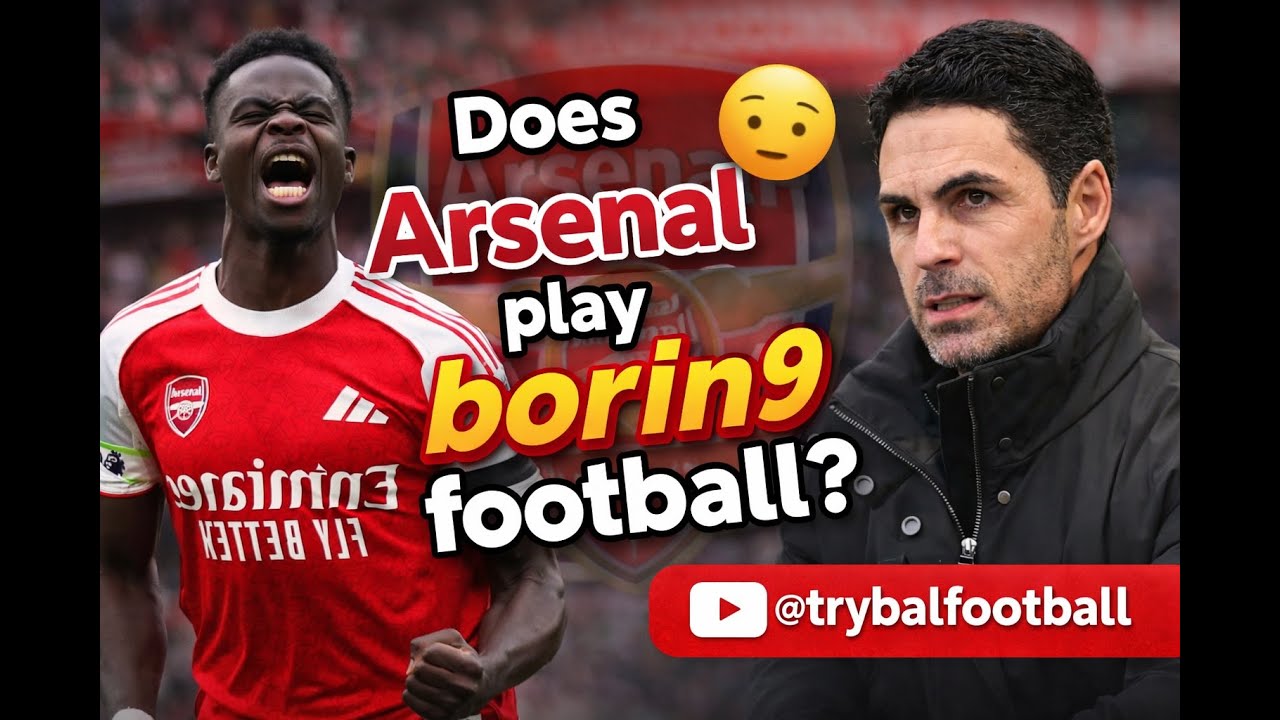 Arsenal plays boring football, Yes? No?