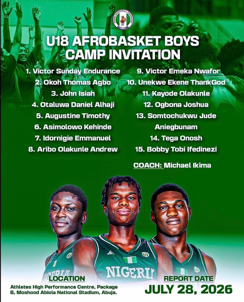 NBBF Trybal News Poster for U18 Afrobasket Boys Camp Invitation with a 15 player list and coach Michael Ikima Nigeria team photo Abuja event on July 28 2026 trybalnews